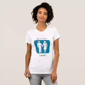 "Il est le mien…" T-shirt (Devant entier)