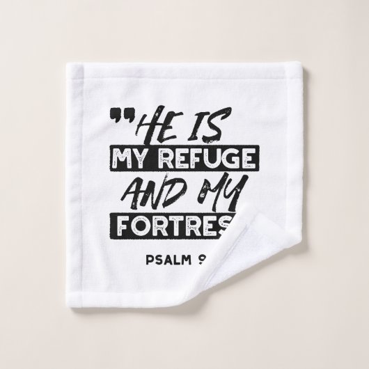 Il est mon refuge et ma forteresse - Psaume 91:2 B (Gant de toilette)