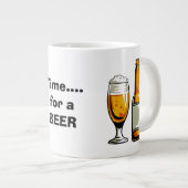 Il est temps d'avoir une Mug de bière (Devant droit)