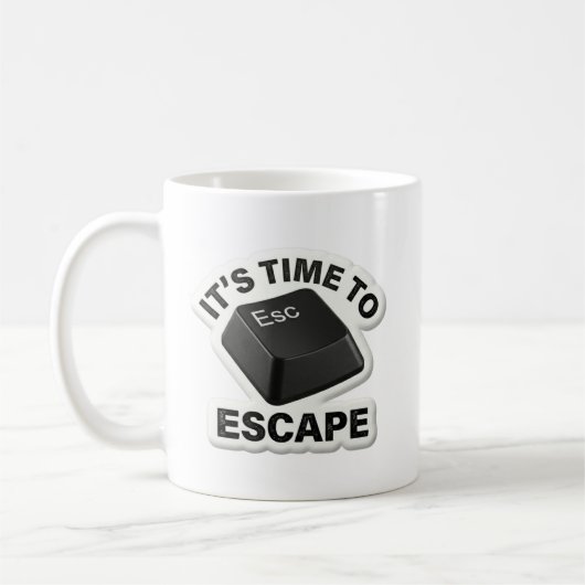 Il est temps de s'échapper Mug drôle de clavier de (Gauche)