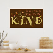 Il Est Toujours Temps D'Être Une Poster (Cuisine)