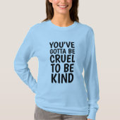 IL FAUT ÊTRE CRUEL POUR ÊTRE GENTIL, T-shirts Vint (Devant)