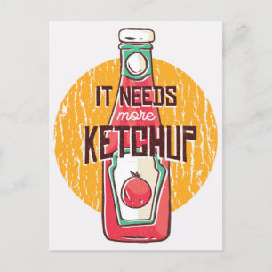 Il Faut Plus De Carte Postale Ketchup