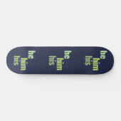 Il/Lui/Ses Pronounouns Skateboard Deck (Horz)