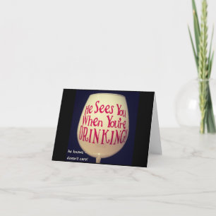 IL NOUS VOIT LORSQUE VOTRE CARTE DE NOËL "AMUSANTE