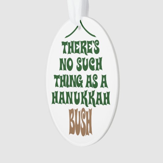 Il n'y a aucun Hanoukka Bush (devant)