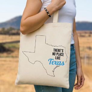 Il n'y a pas d'endroit comme Texas Sac fourre-tout