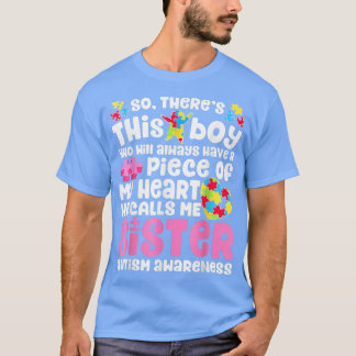 Il y a ce garçon qu'il m'appelle Soeur T-shirt Aut