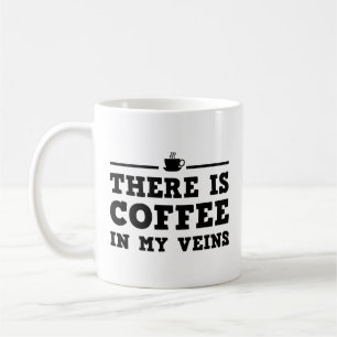 Il y a du café dans mes veines Mug