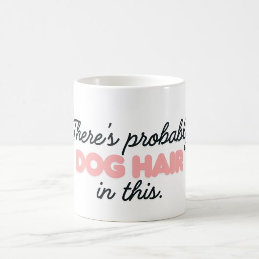 Il y a probablement des cheveux dans cette Mug de  (Centre)
