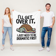 I'LL GET OVER IT - Grappig Dramatisch Quote voor D