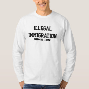 Illegale immigratie t-shirt
