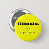 Illinois Bleepin' Golden Button (Voorkant /achterkant)