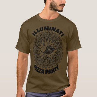 Illuminati Pizza Party Food Conspiracy Theory T 44 T-shirt