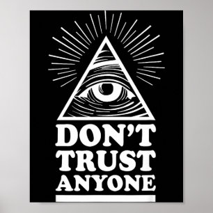 Illuminati Vertrouw Niemand Oog Van Voorzienigheid Poster