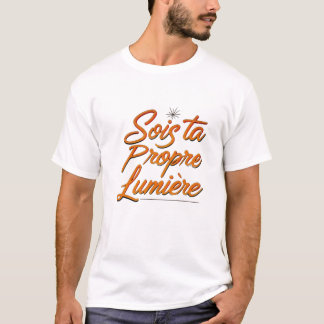 Illuminez-vous T-shirt