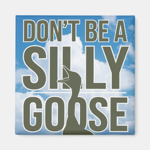 Illustratie van kunstwerken Wees geen Gekke gans Magneet