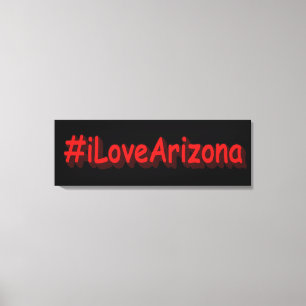 "#iLoveArizona " Cute Design. Bestel nu Canvas Afdruk