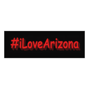 "#iLoveArizona " Cute Design. Bestel nu Foto Afdruk