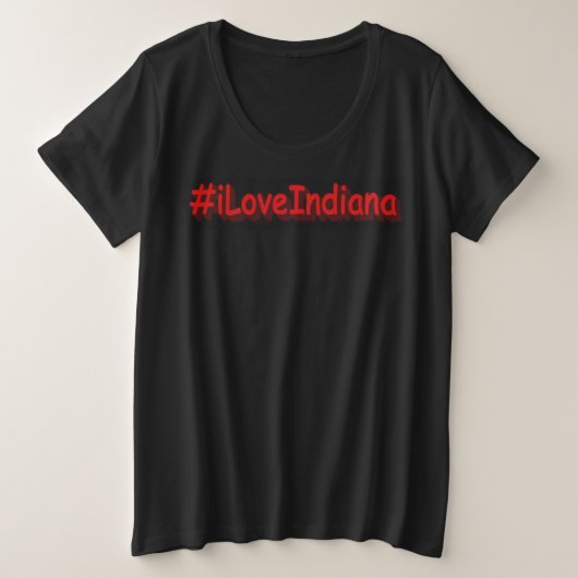 "#iLoveIndiana " Conception sympa. Acheter mainten (Design devant)