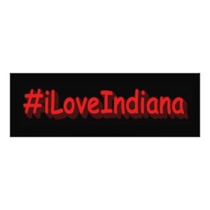 "#iLoveIndiana " Cute Design. Bestel nu Foto Afdruk