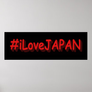 "#iLoveJAPAN" Cute Design. Bestel nu Poster