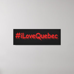 "#iLoveQuebec " Cute Design. Bestel nu Canvas Afdruk