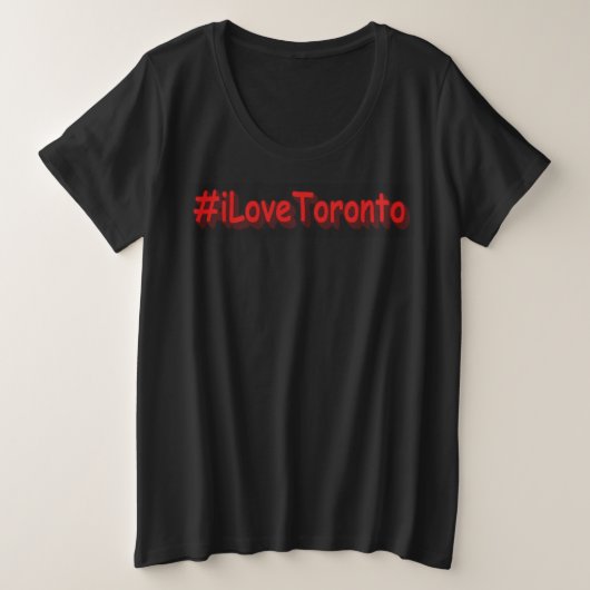 "#iLoveToronto" Joli design. Commandez dès mainten (Design devant)