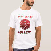 Ils me voient T-shirt drôle de Rollin (Devant)