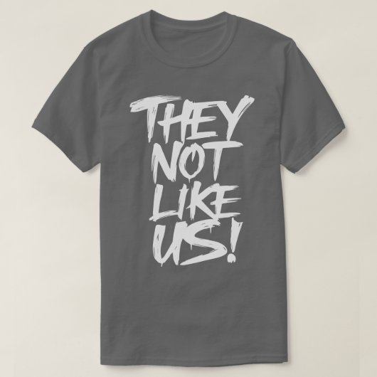 Ils ne nous aiment pas TShirt 12 (Design devant)