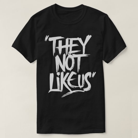 Ils ne nous aiment pas TShirt 13 (Design devant)