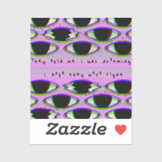 Ils Regardent - Sticker Dreamcore rayé