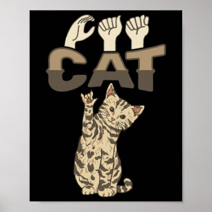ILY Kat ASL Hand Gebaar Dove Gehoorverlies Bewustz Poster