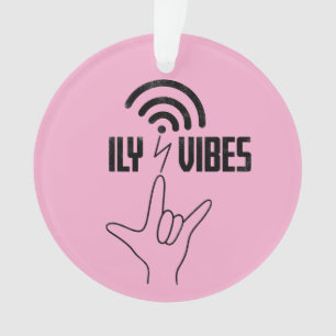 ILY Vibes - Conception ASL