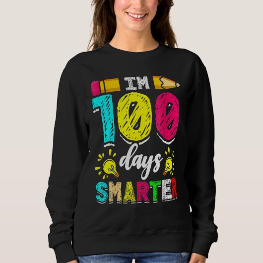 I'm 100 Days Smarter Student 100th School Day Chal Trui (Voorkant)