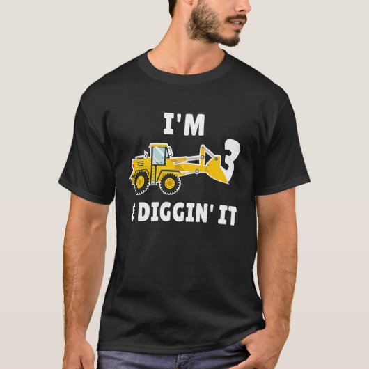 I'm 3 And Digging It 3nd Birthday Party Constructi T-shirt (Voorkant)