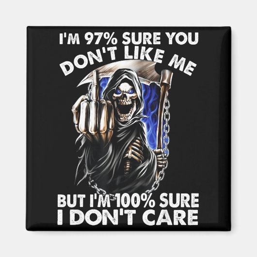 Im 97% Sure You Dont Like Me  Magneet (Voorkant)