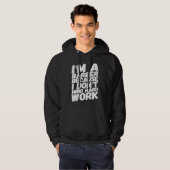 I'm A Barber Because I Don't Mind Hard Work Hoodie (Voorkant volledig)