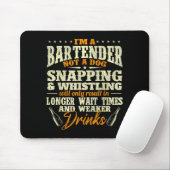 I'm A Bartender Not A Dog - Tapster Bartending Bar Muismat (Met muis)