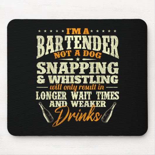I'm A Bartender Not A Dog - Tapster Bartending Bar Muismat (Voorkant)