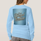 I'm A Blessed Christian Blue T-Shirt (Dos)