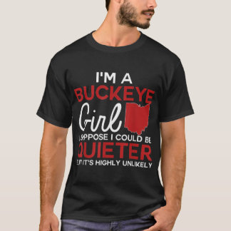 Im a Buckeye Girl Shirt Ohio staat voor vrouwen