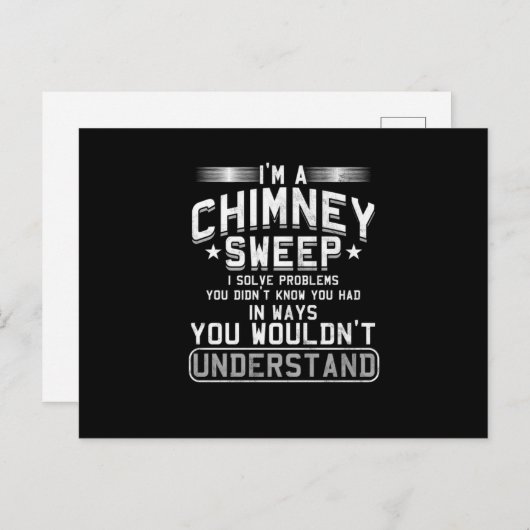 Im A Chimney Sweep Sweeper Sweep Clean Gift Briefkaart (Voorkant / Achterkant)