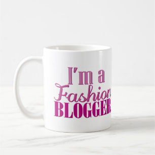 I'm à Fashion Blogger - à Mug