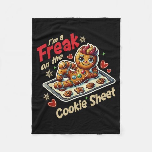 I'm A Freak On The Cookie Sheet  Fleece Deken (Voorkant)