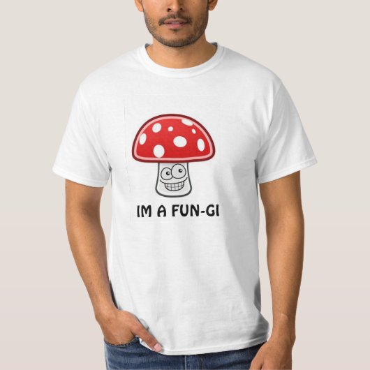 IM A FUNGI T-SHIRT (Voorkant)