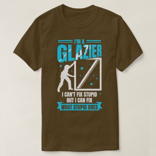 Im A Glazier Window Glass Installer Gift T-shirt (Design voorkant)