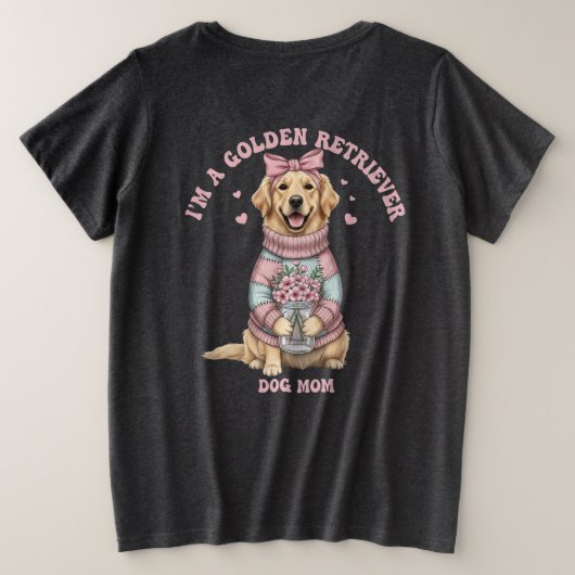 I'm a Golden Retriever Dog Mom  (Design dos)