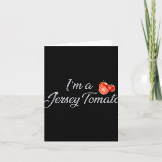 I'm A Jersey Tomato, New Jersey, Garden State, Jer Kaart (Voorkant)