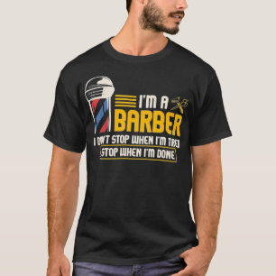 Im a kapper i Haarstylist i kapper i coiffeur T-shirt